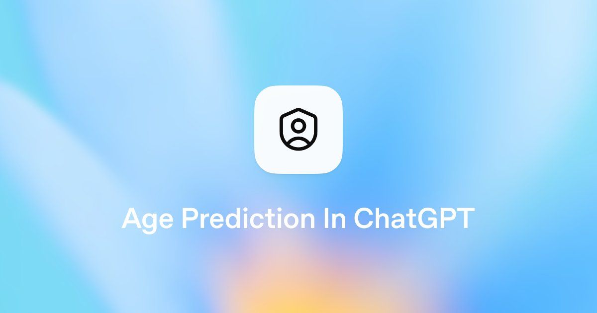 ChatGPT 年齡預測：AI 兒少保護、內容分級與隱私風險的新時代